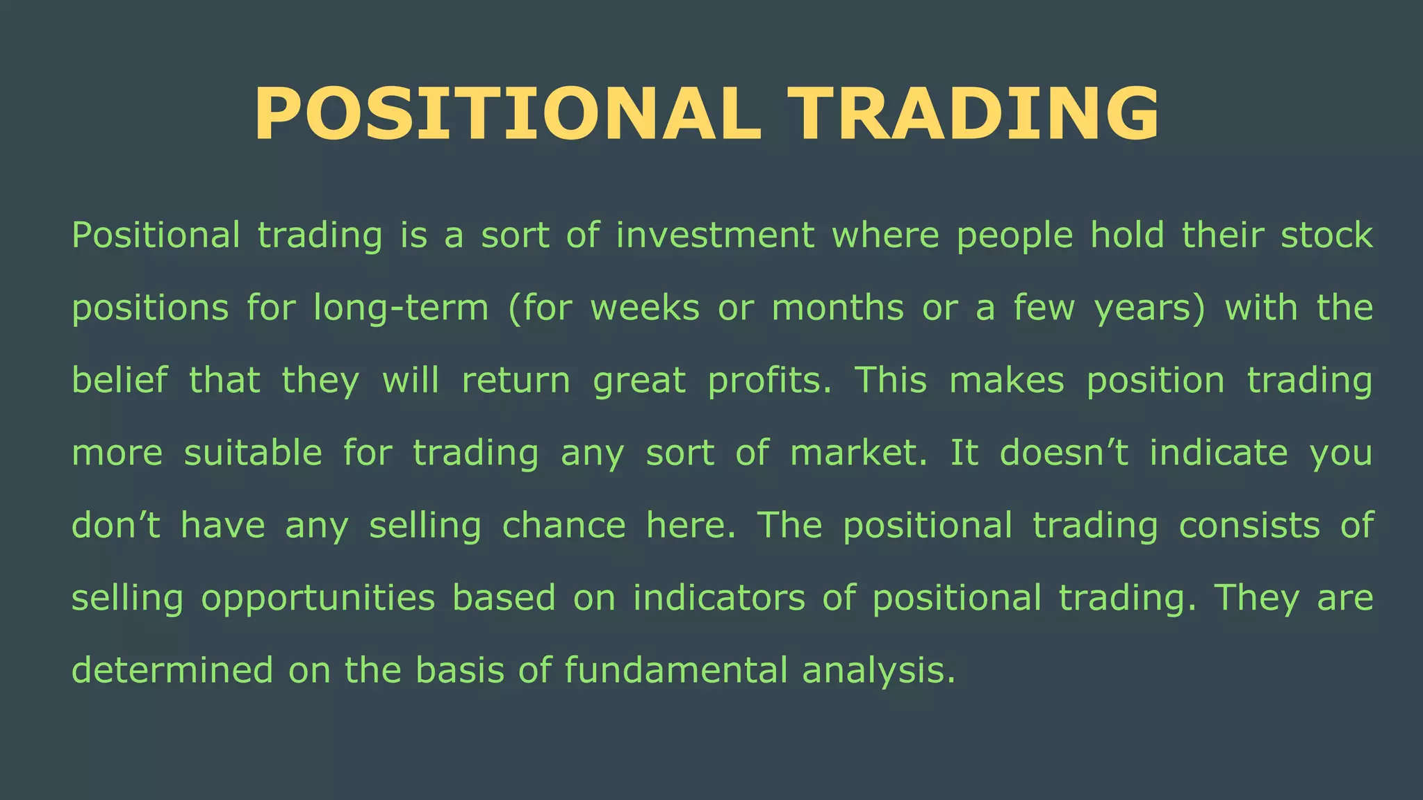 Positional trading and its technical indicators | PPTX