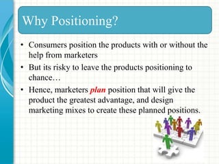 Positioning Problem Definition Positioning | PPTX