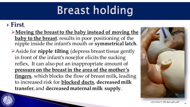 Positioning and latch on in preterm infants dr ravari | PPT