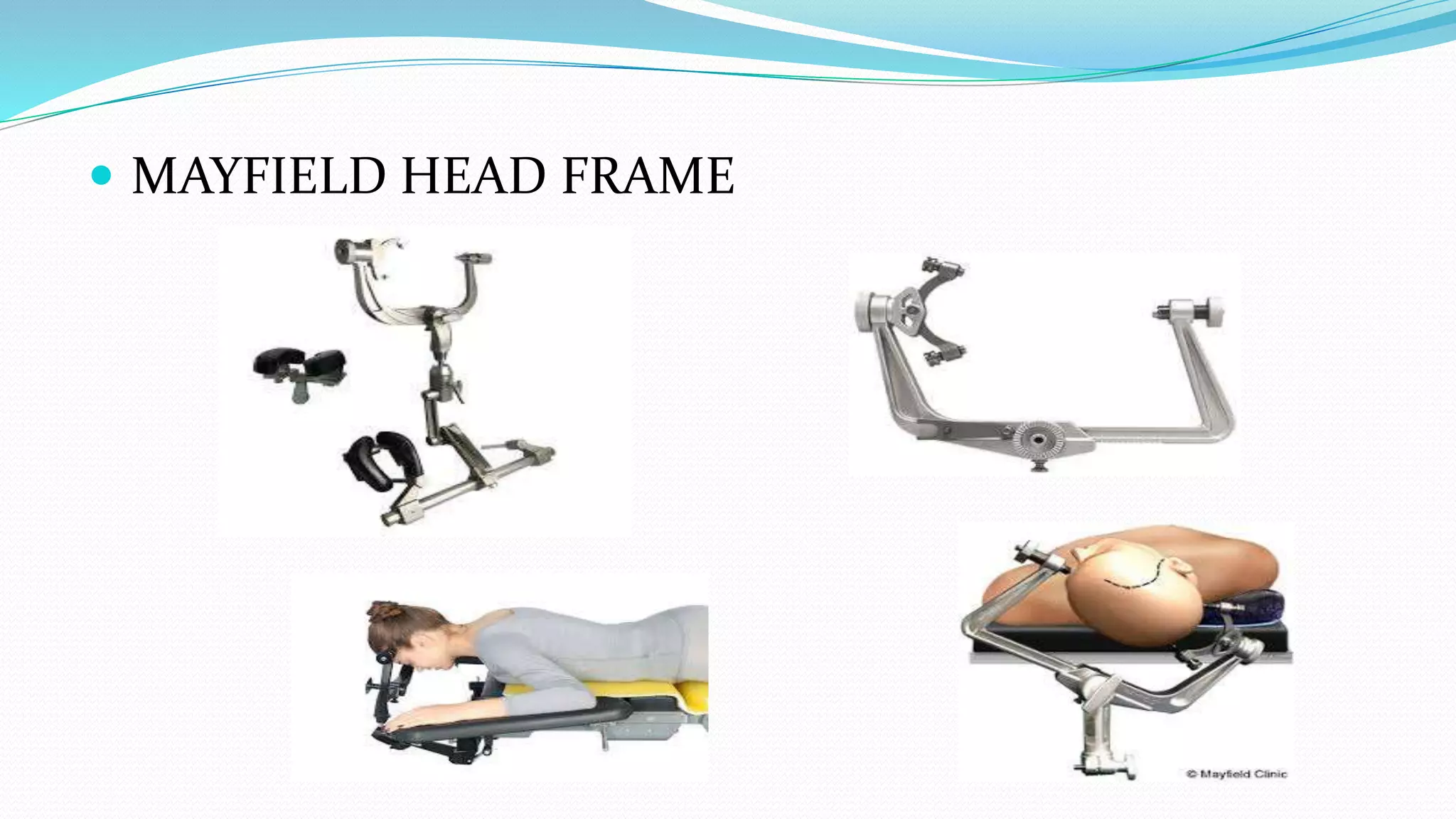 Positioning in neurosurgery | PPTX