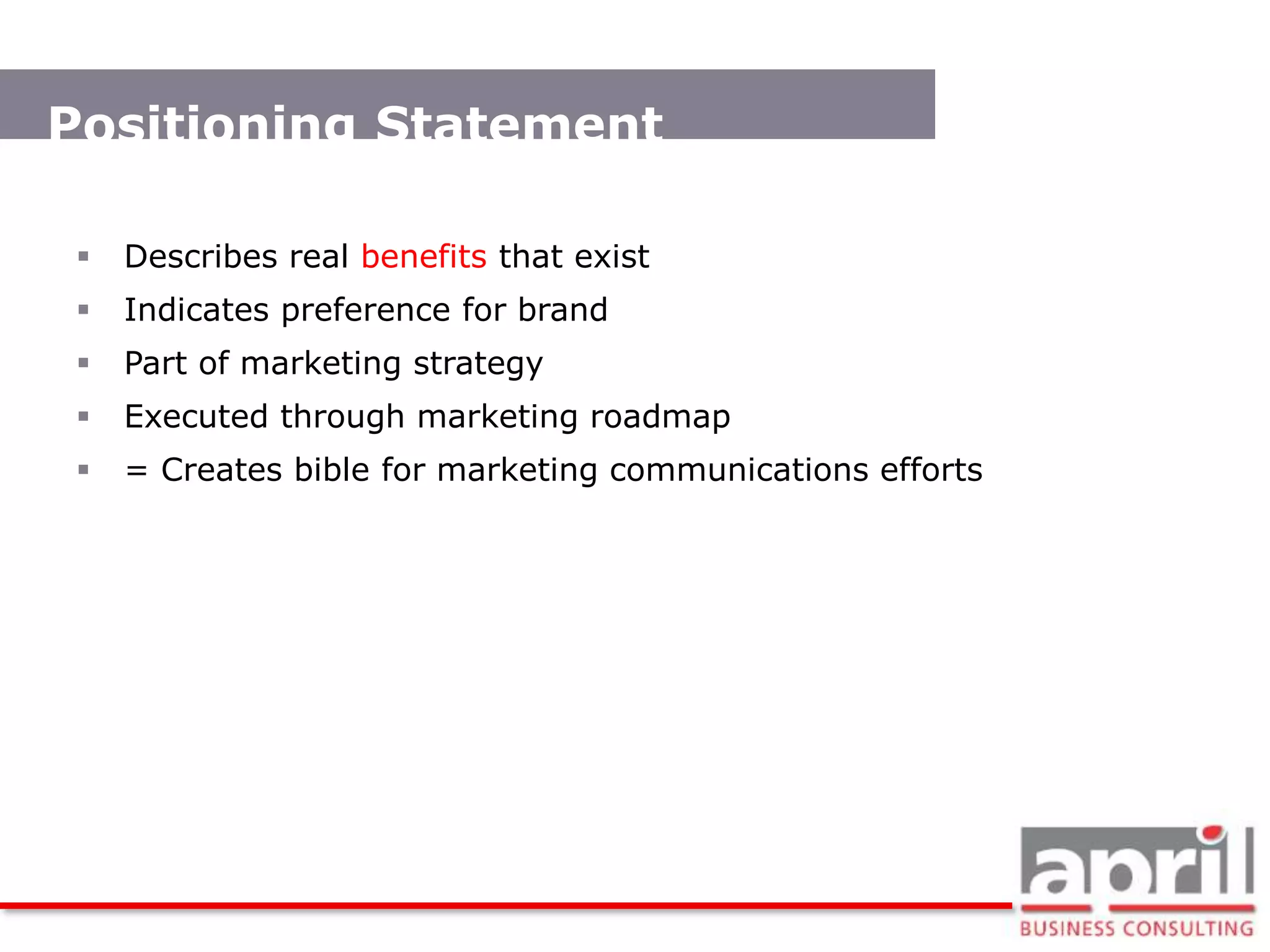 Criteria for SegmentationPsychographic homogeneity
