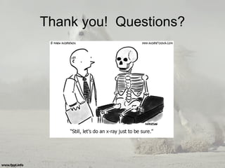 Thank you! Questions?
 