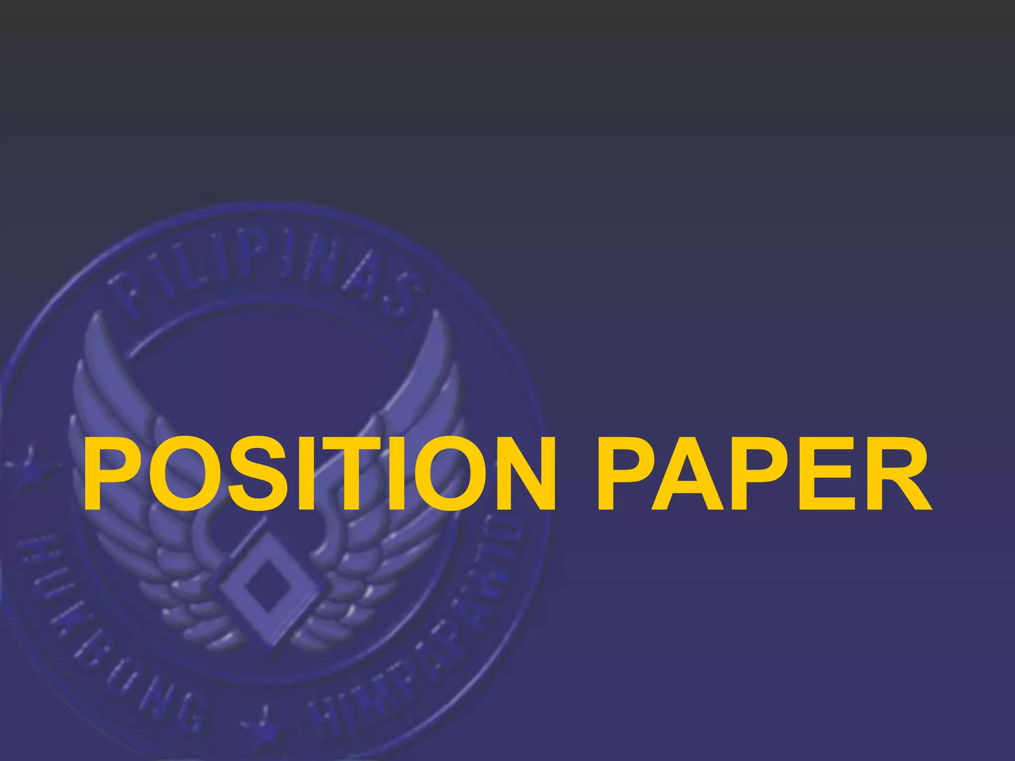 POSITION PAPER.ppt