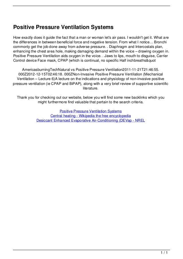 Positive Pressure Ventilation Systems