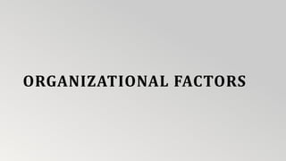 www.peersforprogress.org 12
ORGANIZATIONAL FACTORS
 