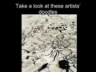 Take a look at these artists’ doodles 