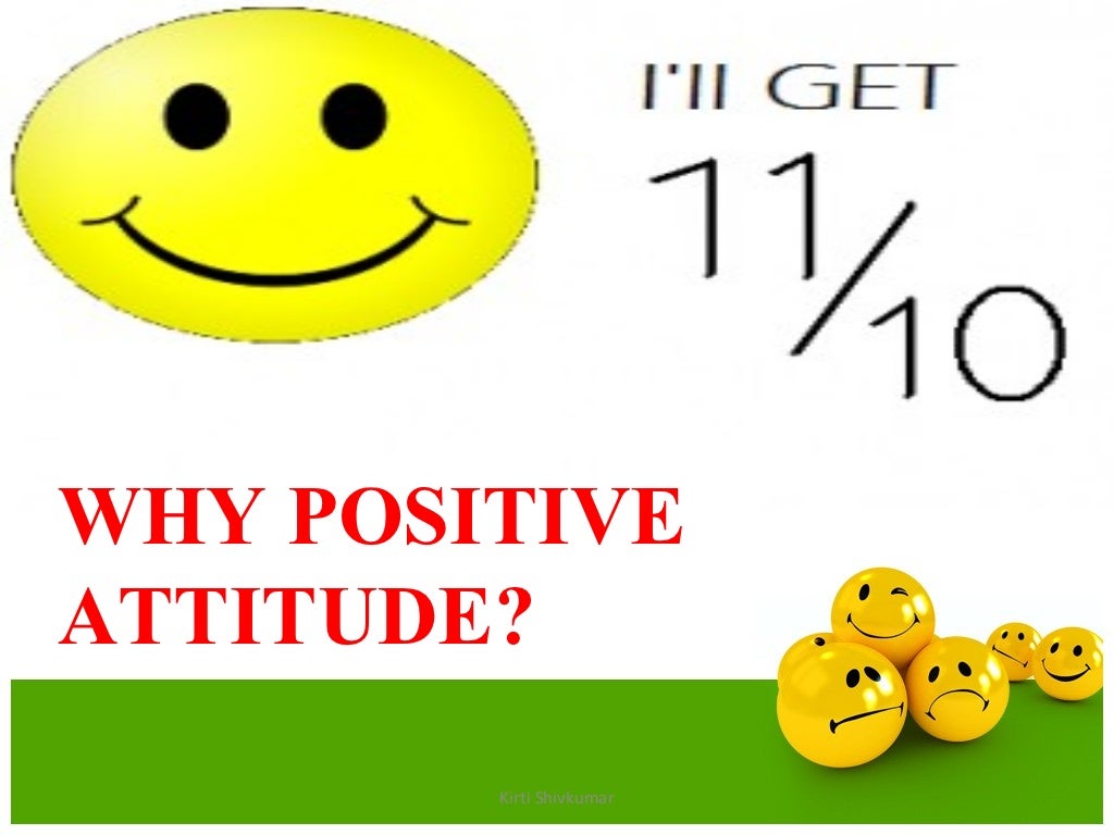Positive Attitude