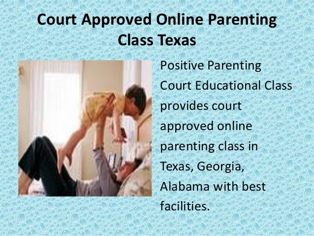 Positive parenting court educational class Positive parenting court educational class