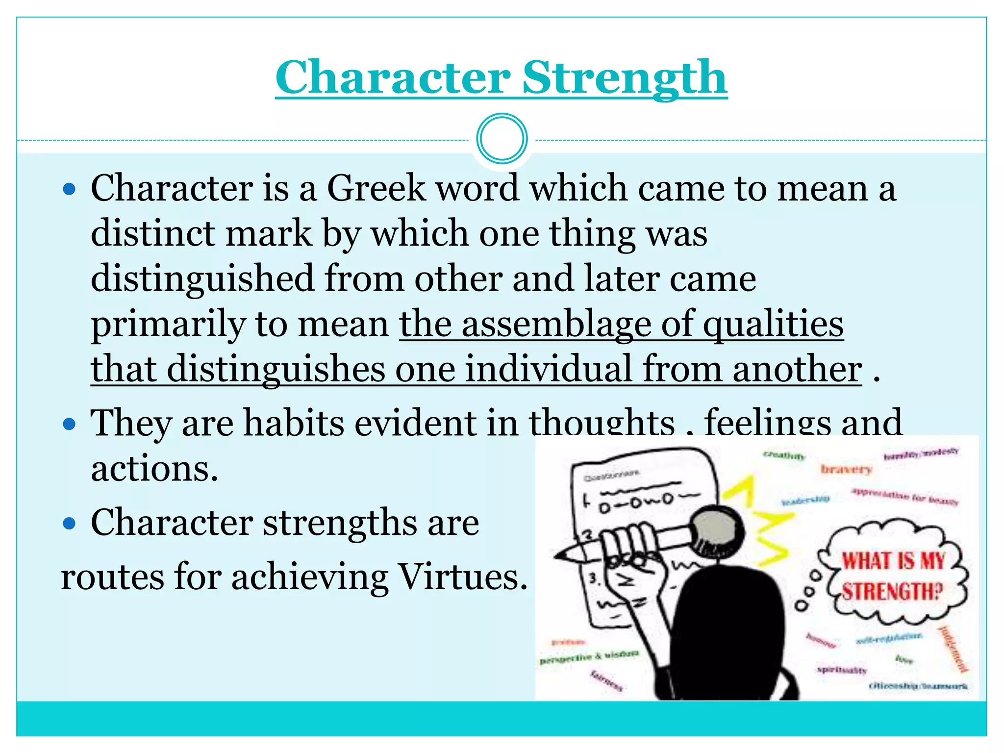 Character strength and virtues PPT