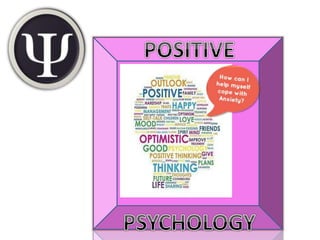Positive pshychology