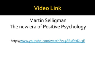 Positive Psychology. By Theresa Lowry-Lehnen. Lecturer of Psychology