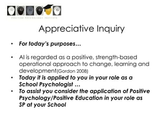 InquireThe act of exploration and discovery.To ask questions; to be open to seeing new potentials and possibilities. Synonyms: discover, search, systematically explore and study.
