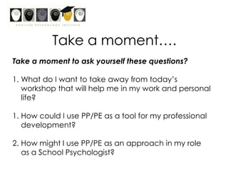 Positive psychology   appreciative inquiry workshop Slide 19