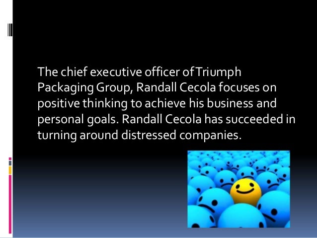 randall cecola positive thinking promotes human potential by openin triumph packaging group