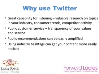 • Great capability for listening – valuable research on topics
in your industry, consumer trends, competitor activity
• Pu...