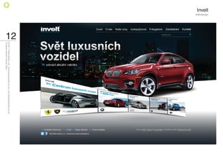 Invelt
         webdesign




                     12
                          © 2011 PositiveZero Ltd. / www.positivezero.co.uk / your@positivezero.co.uk
                          Creative director Tomas Silny
 