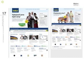 Makro
        Webdesign




                    17
                         © 2011 PositiveZero Ltd. / www.positivezero.co.uk / your@positivezero.co.uk
                         Creative director Tomas Silny
 