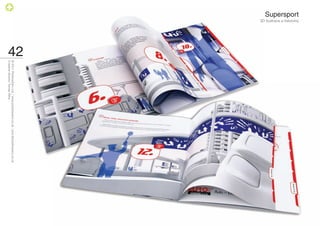 Supersport
             3D ilustrace a tiskoviny
S




                                        42
                                             © 2011 PositiveZero Ltd. / www.positivezero.co.uk / your@positivezero.co.uk
                                             Creative director Tomas Silny
 