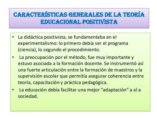 Positivismo y Educación