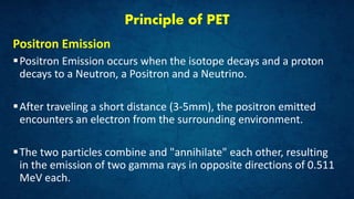 Positron Emission Tomography | PPTX