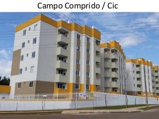 Campo Comprido / Cic  