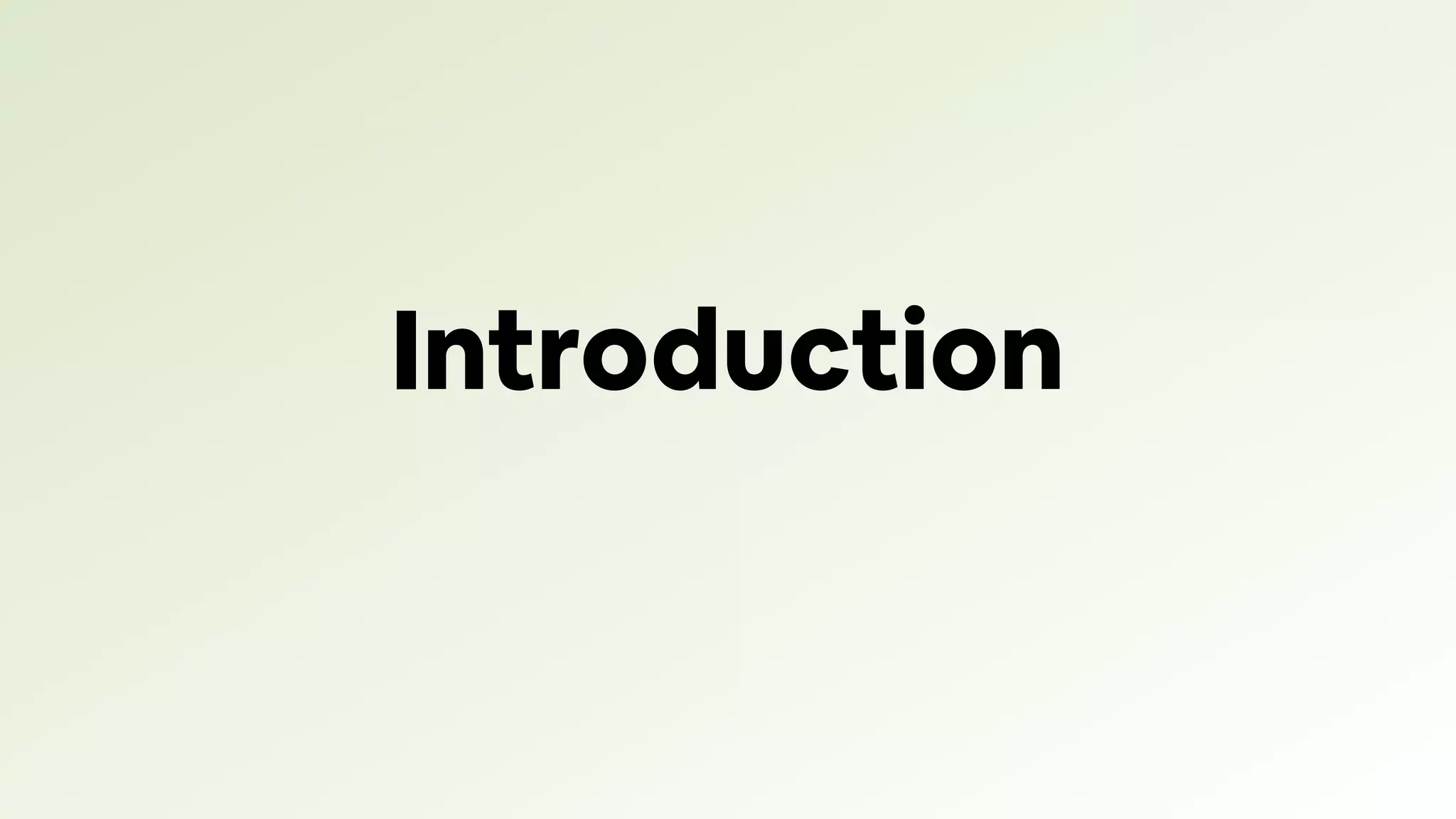 Introduction
 