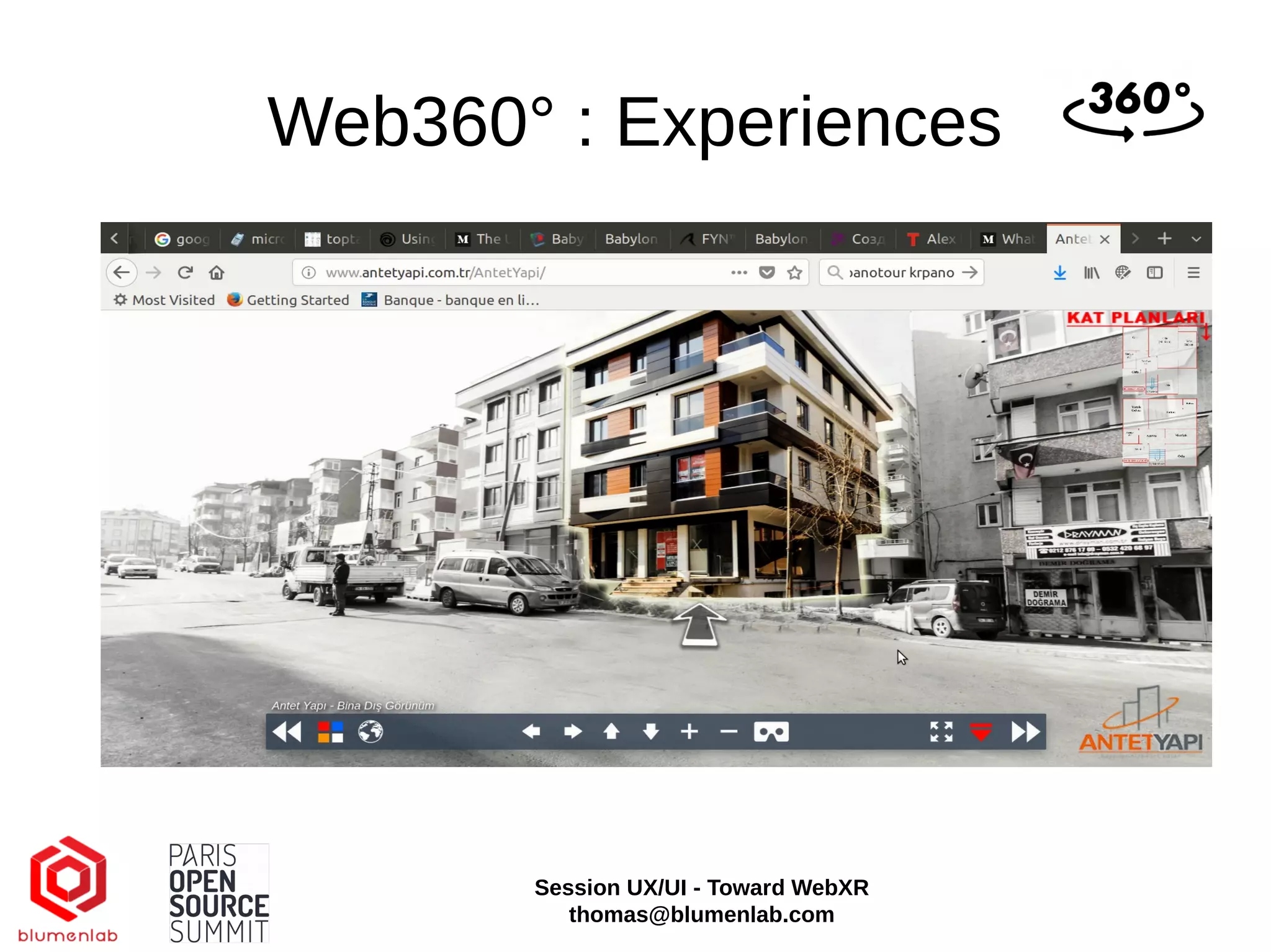Web360° : Experiences
Session UX/UI - Toward WebXR
thomas@blumenlab.com
 