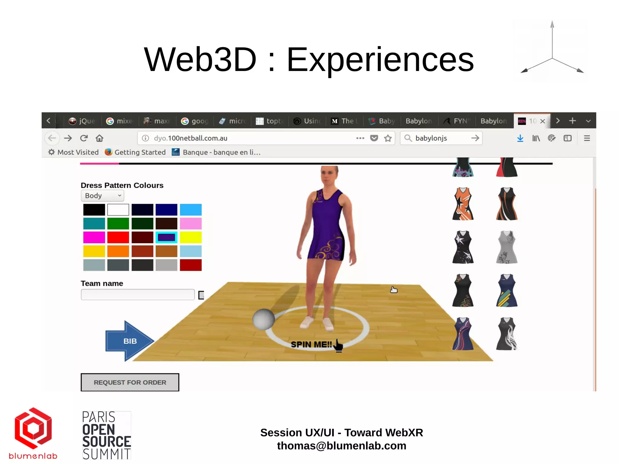 Web3D : Experiences
Session UX/UI - Toward WebXR
thomas@blumenlab.com
 