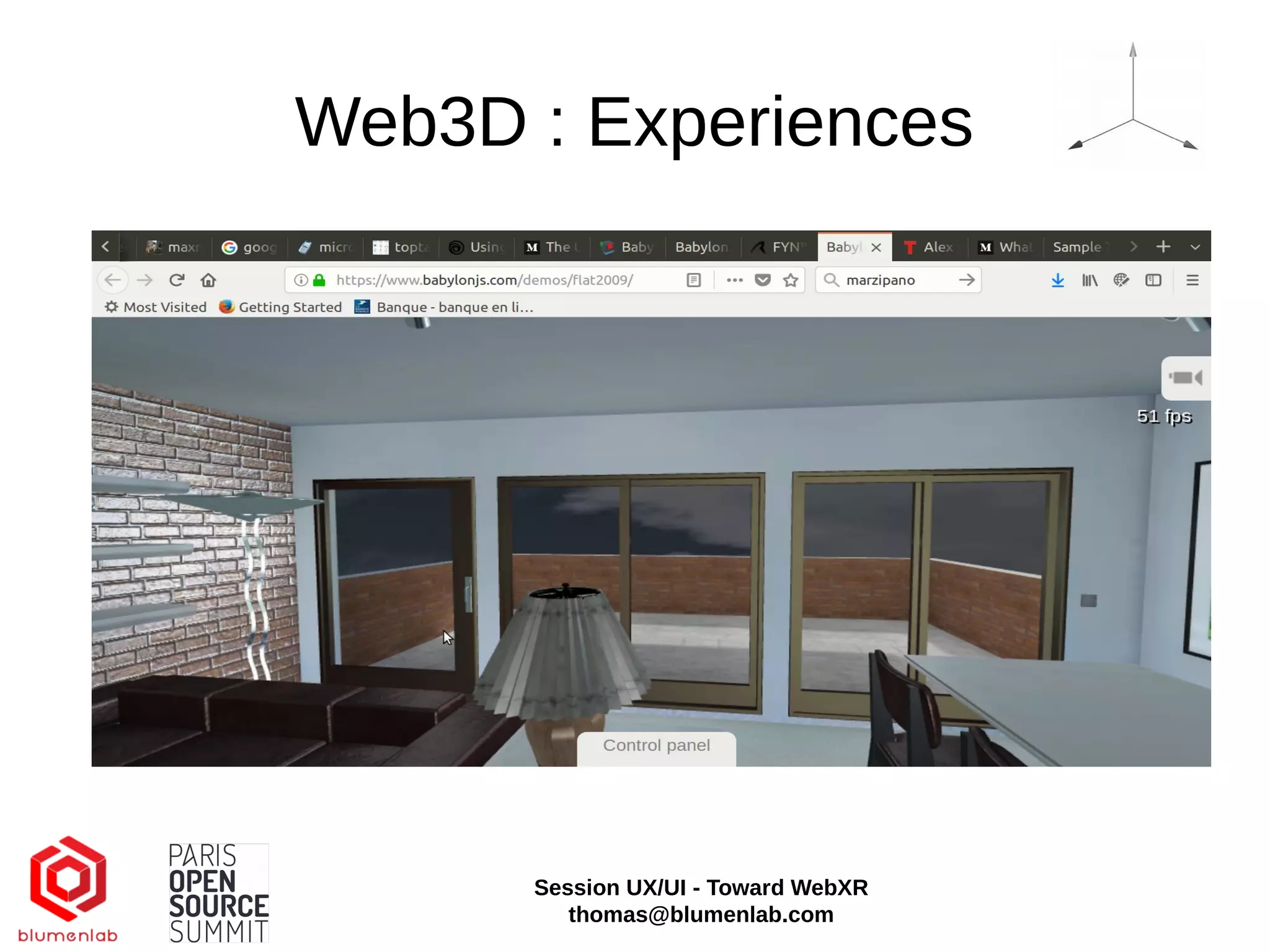 Web3D : Experiences
Session UX/UI - Toward WebXR
thomas@blumenlab.com
 