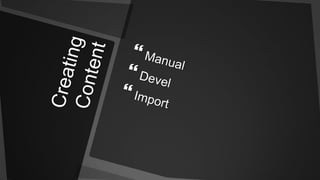Creating ContentManualDevelImport