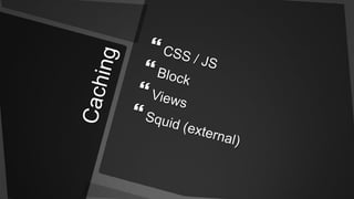 CachingCSS / JSBlockViewsSquid (external)