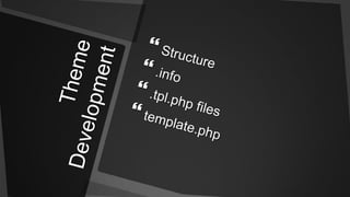 Theme DevelopmentStructure.info.tpl.php filestemplate.php