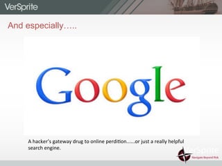 And especially…..
A	
  hacker’s	
  gateway	
  drug	
  to	
  online	
  perdi0on......or	
  just	
  a	
  really	
  helpful	
  
search	
  engine.	
  
 