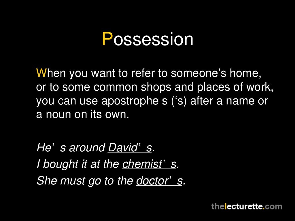Possession