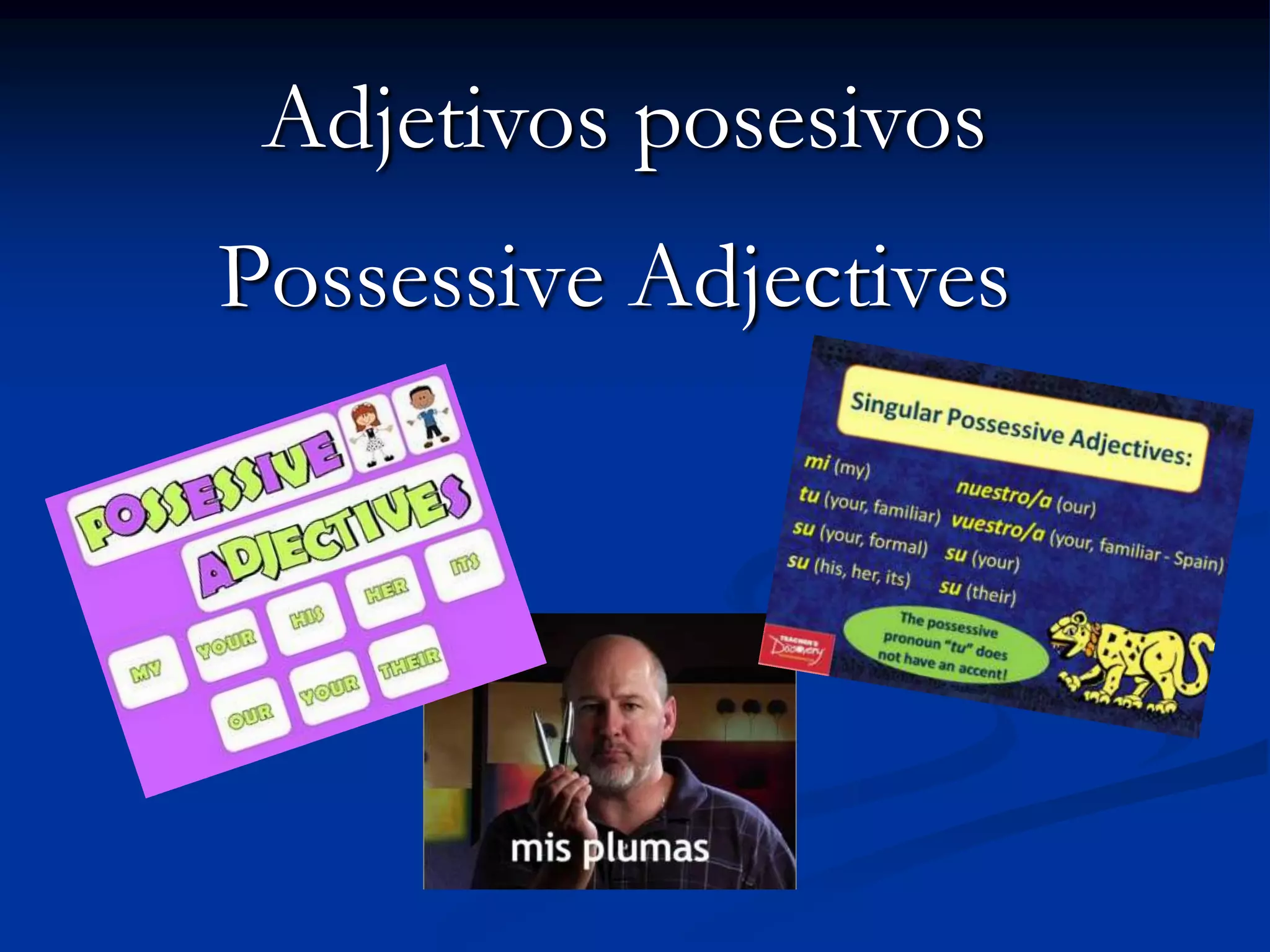 possessive-adjectives-esp-1-ppt