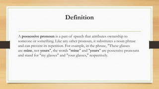 Possessive pronouns | PPTX