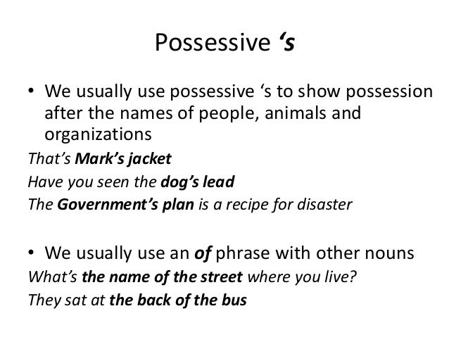 Risultati immagini per nouns with possessive 's