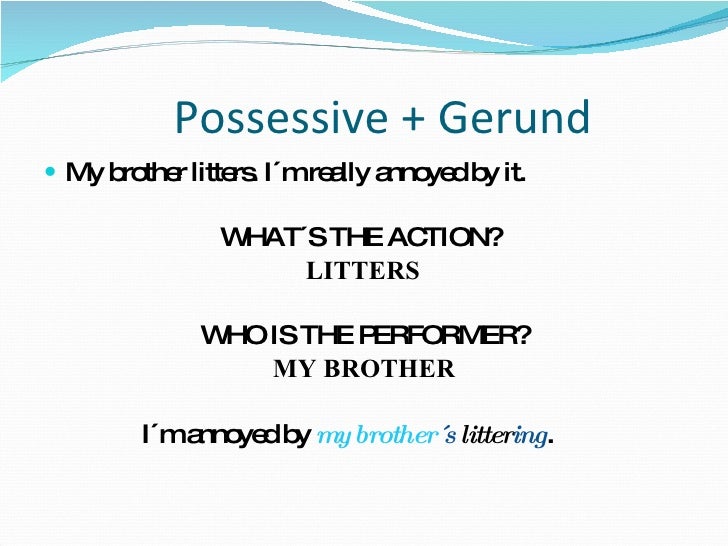 Possessives With Gerunds