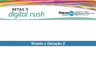 Emails x Geração Z
 