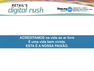 ACREDITAMOS na vida ao ar livre!
É uma vida bem vivida.!
ESTA É A NOSSA PAIXÃO.
 
