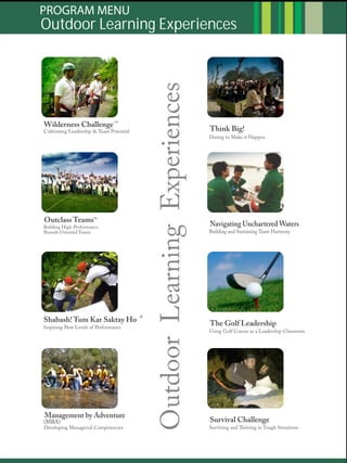 Outdoor Learning Experiences
 