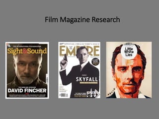 Film Magazine Research
 