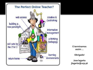 Standards de competências dos docentes The UNESCO Competency Standards  framework for teachers