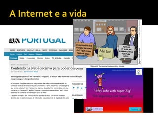 A Internet e a vida