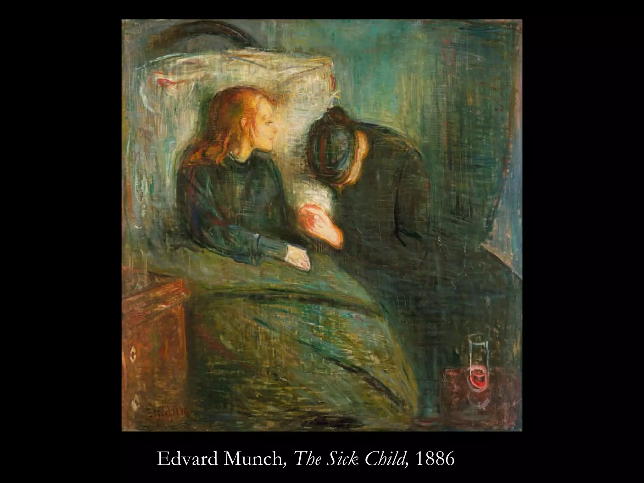 Edvard Munch , The Sick Child,  1886 