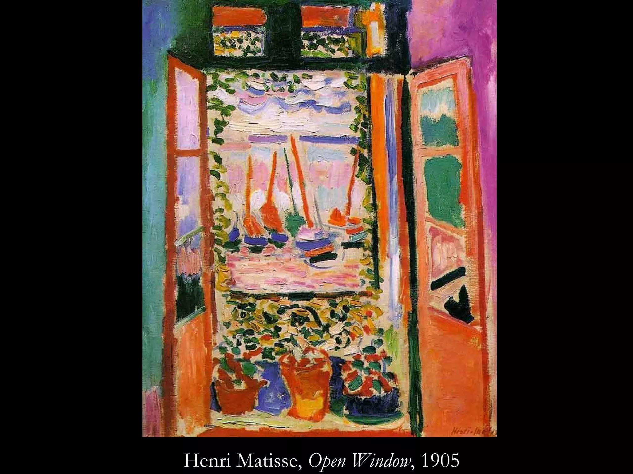 Henri Matisse,  Open Window , 1905 