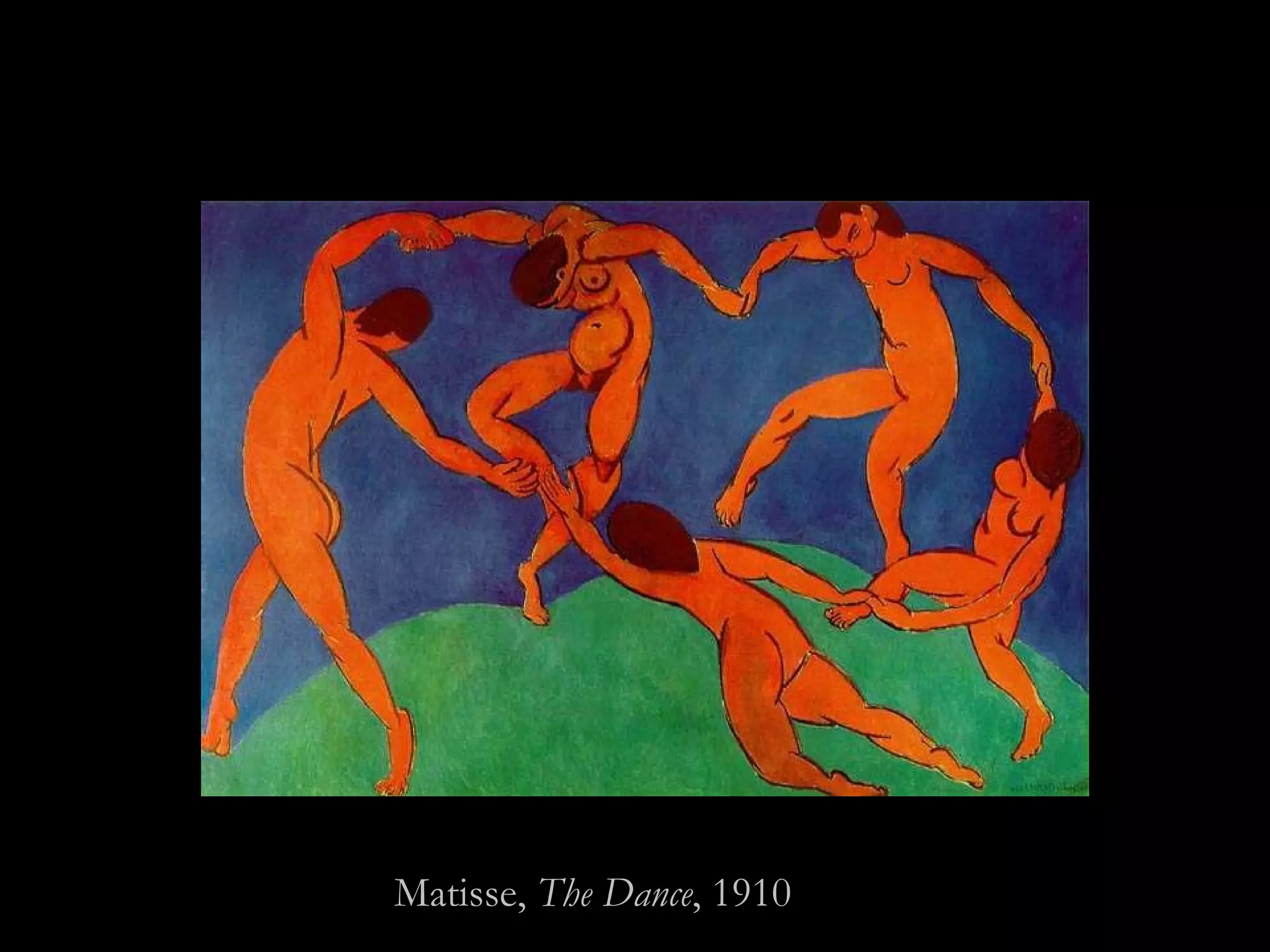 Matisse,  The Dance , 1910 