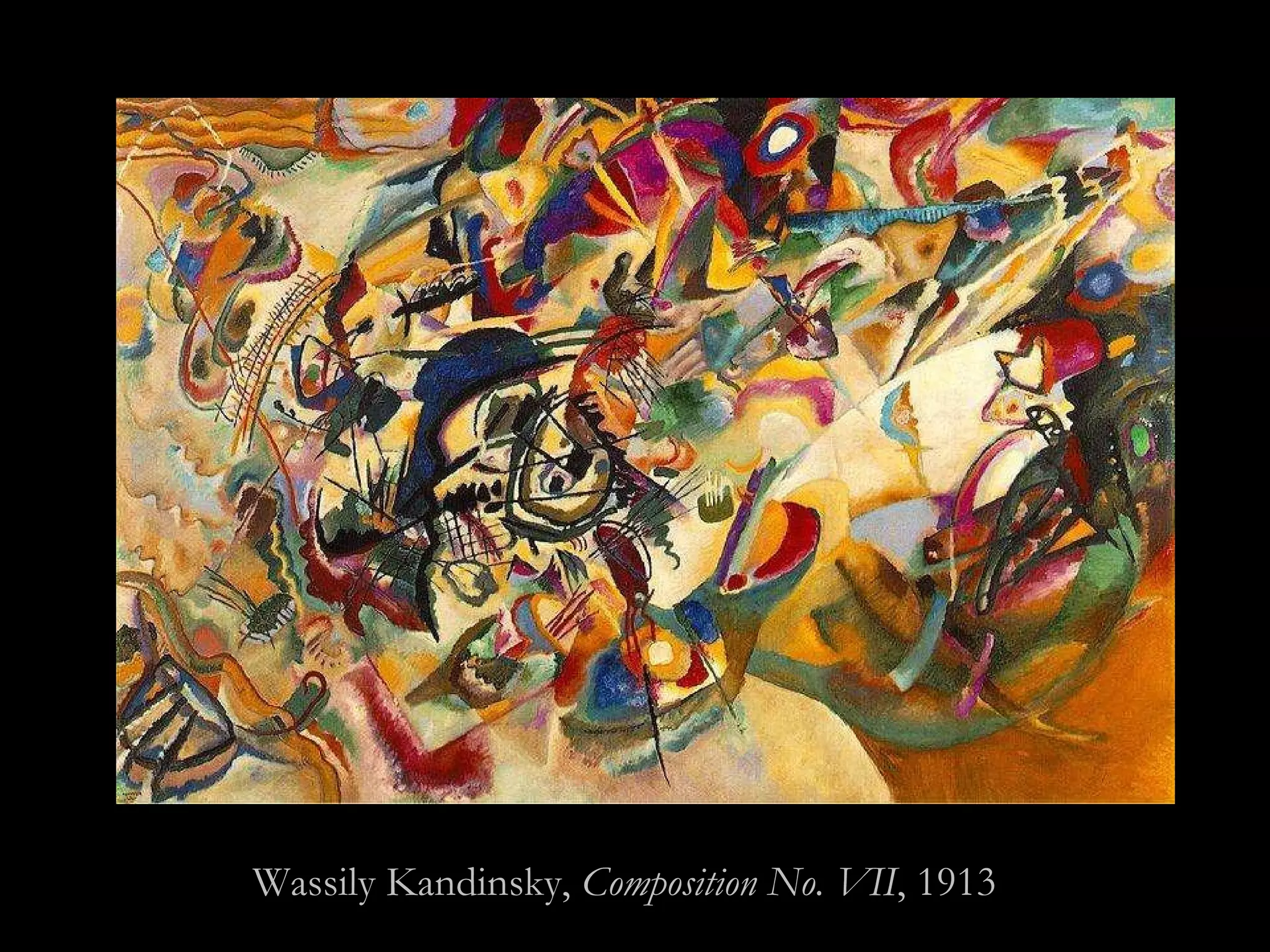 Wassily Kandinsky,  Composition No. VII , 1913 