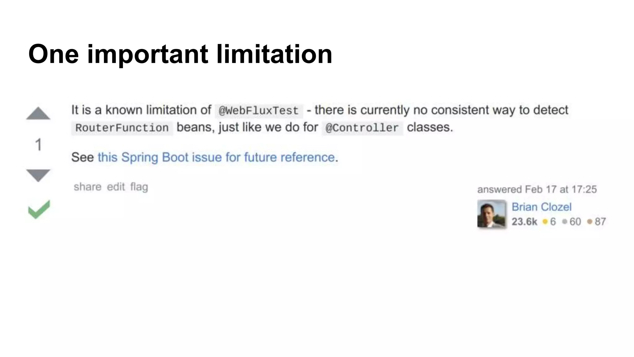 One important limitation
 