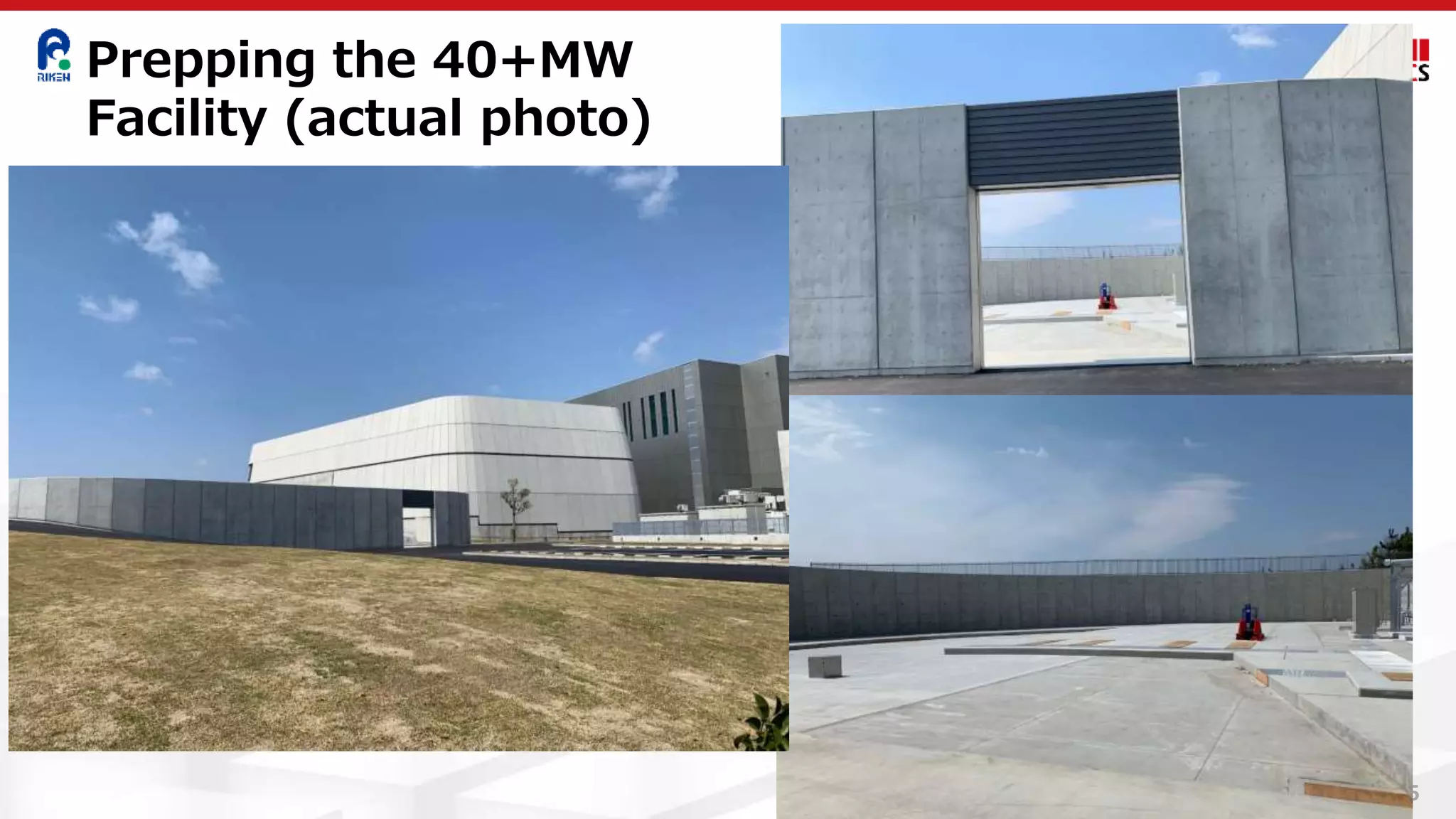 Prepping the 40+MW
Facility (actual photo)
35
 